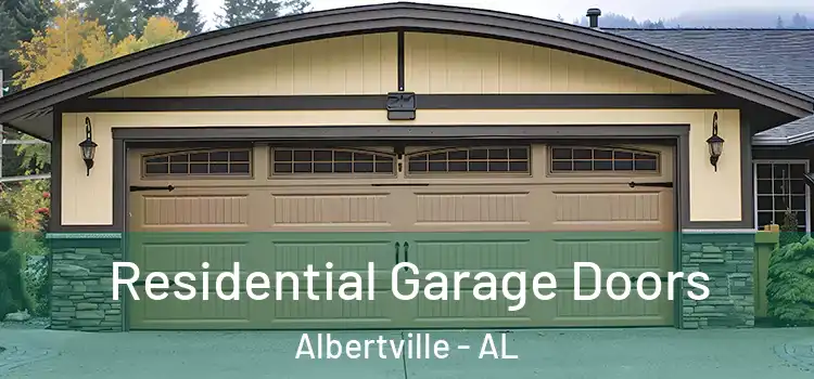  Residential Garage Doors Albertville - AL